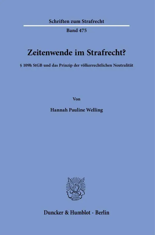 Zeitenwende im Strafrecht?