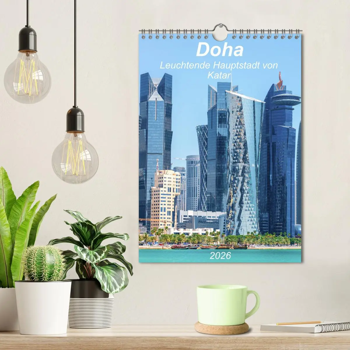 Bild: 9783516378627 | Doha Leuchtende Hauptstadt von Katar (Wandkalender 2026 DIN A4...