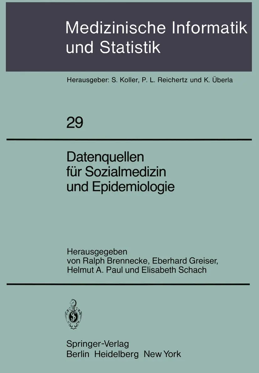 Cover: 9783540108627 | Datenquellen für Sozialmedizin und Epidemiologie | Brennecke (u. a.) Cover: 9783540108627 | Datenquellen für Sozialmedizin und Epidemiologie | Brennecke (u. a.)
