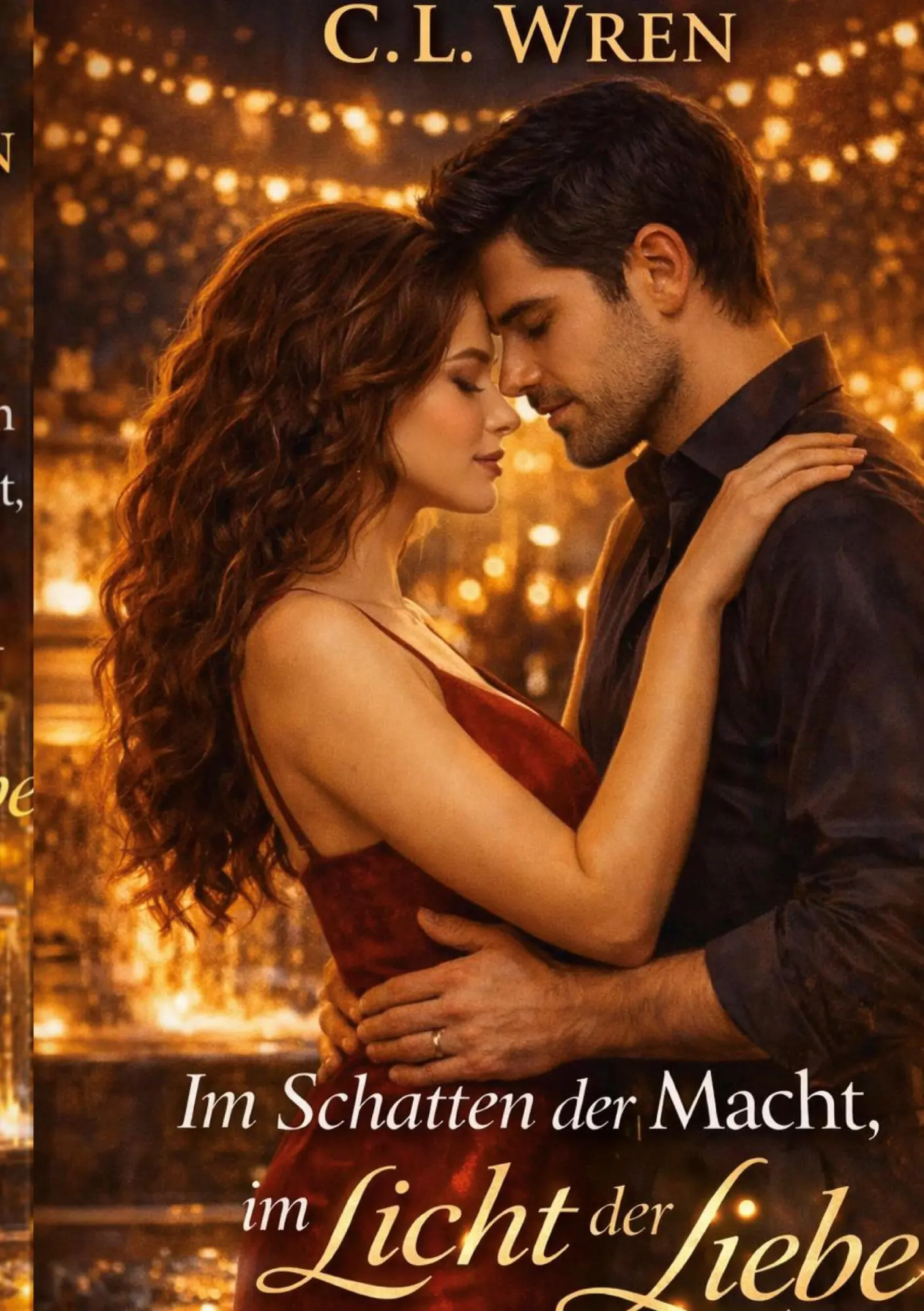 Cover: 9783695198627 | Im Schatten der Macht im Licht der Liebe | Was uns niemand nahm | Wren