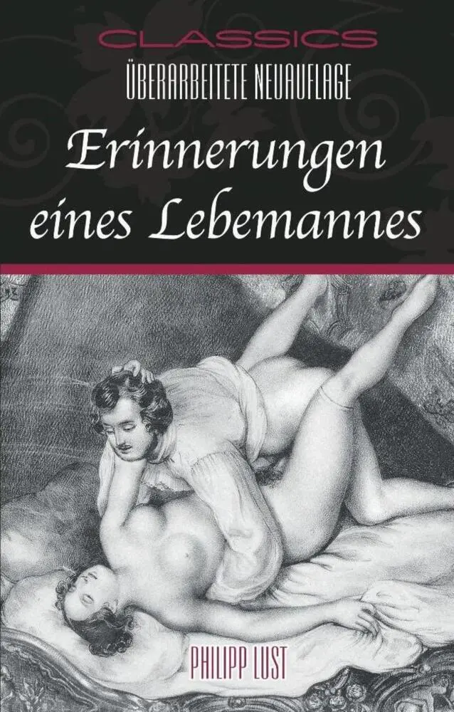 Cover: 9783798608627 | Erinnerungen eines Lebemannes | Überarbeitete Neuauflage | Lust | Buch