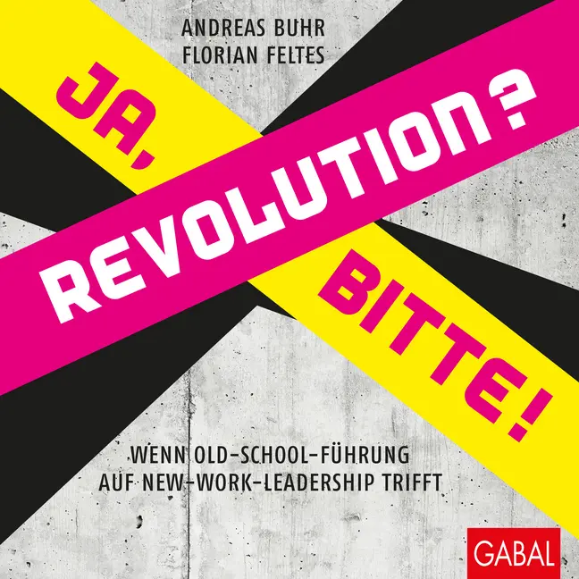 Cover: 9783869368627 | Revolution? Ja, bitte! | Andreas Buhr (u. a.) | Buch | 304 S. | 2018