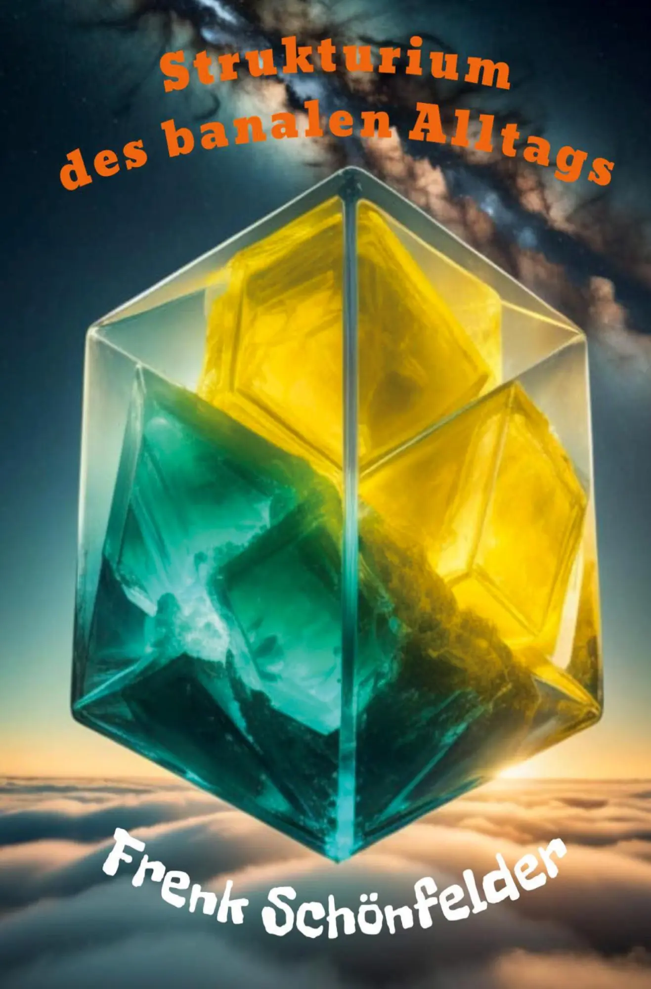 Cover: 9783988858627 | Strukturium des banalen Alltags | Frenk Schönfelder | Taschenbuch