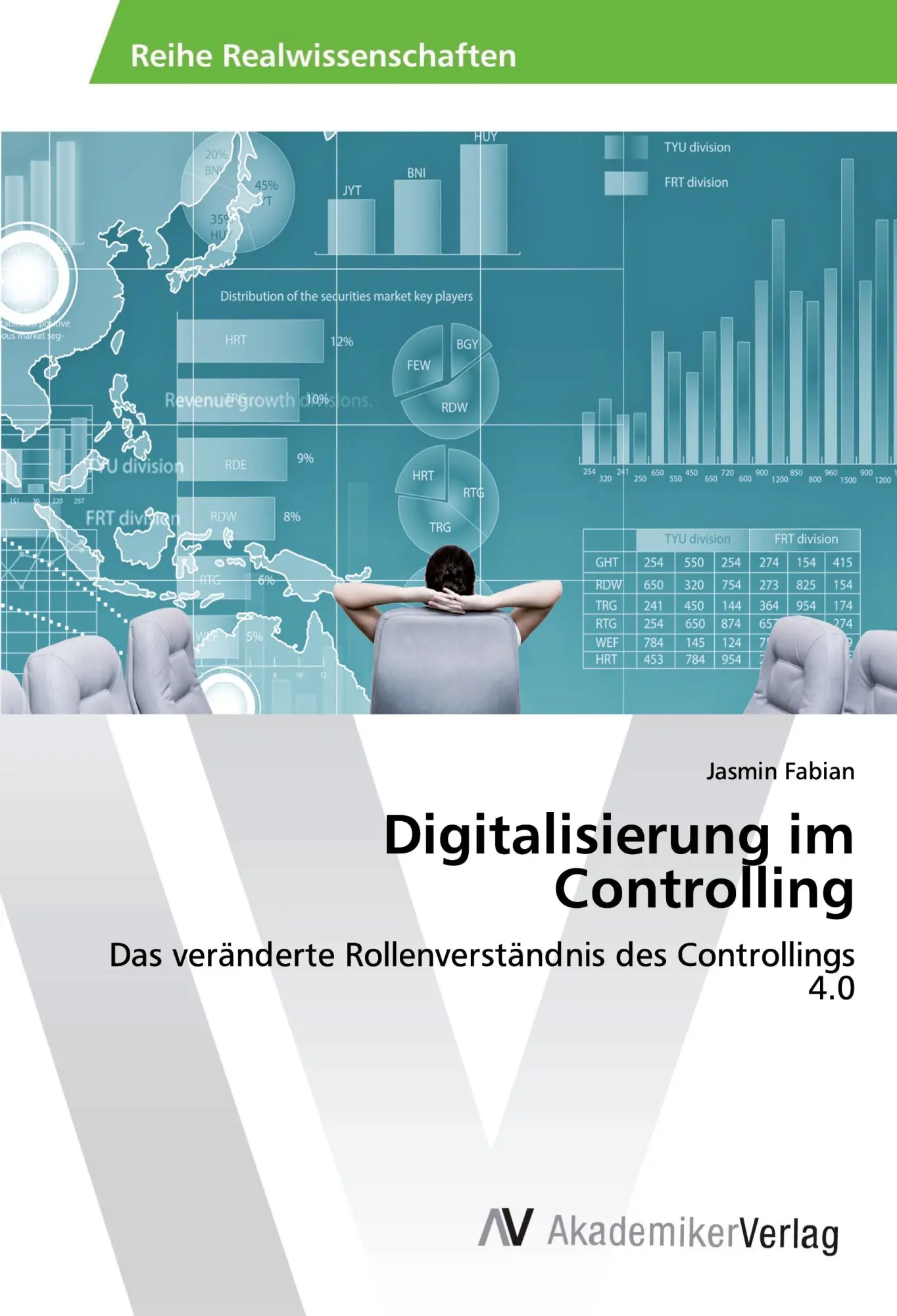 Cover: 9786202218627 | Digitalisierung im Controlling | Jasmin Fabian | Taschenbuch | 100 S.
