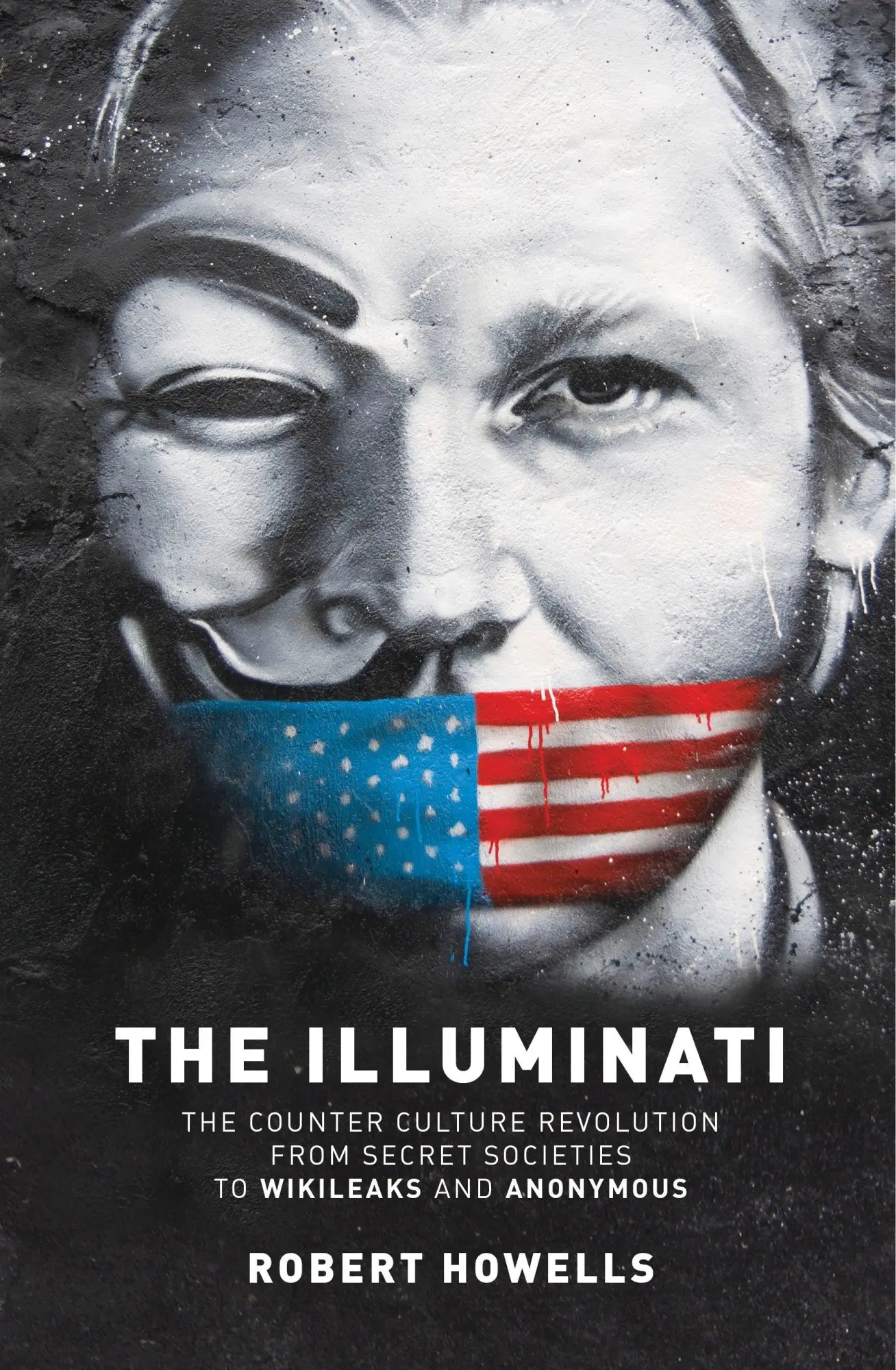 Cover: 9781780288727 | The Illuminati | Robert Howells | Taschenbuch | Englisch | 2016