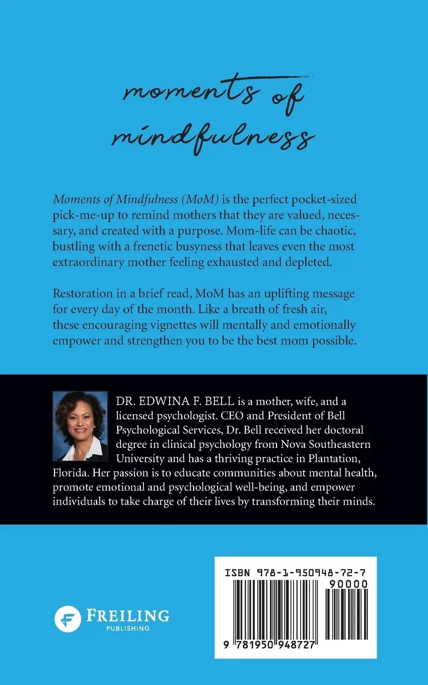 Rückseite: 9781950948727 | MOM | Moments of Mindfulness | Edwina F. Bell | Taschenbuch | Englisch
