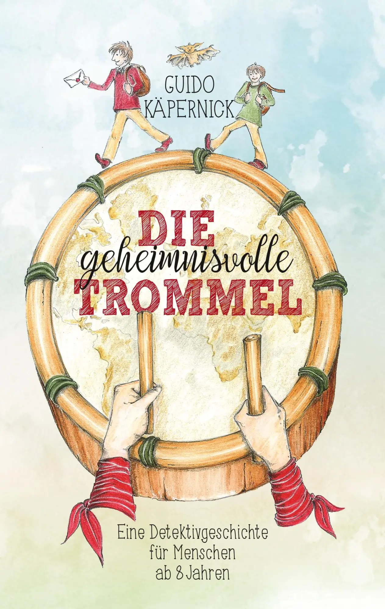 Cover: 9783752818727 | Die geheimnisvolle Trommel | Guido Käpernick | Taschenbuch | 96 S.
