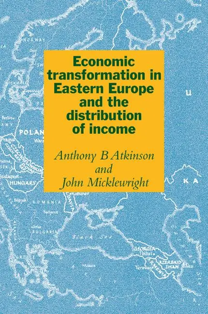 Cover: 9780521438827 | Economic Transformation in Eastern Europe and the Distribution of...