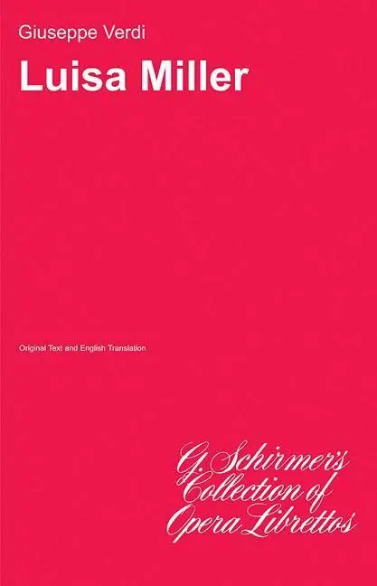Cover: 9780793558827 | Luisa Miller: Libretto | Verdi Giuseppe | Taschenbuch | Buch | 1986