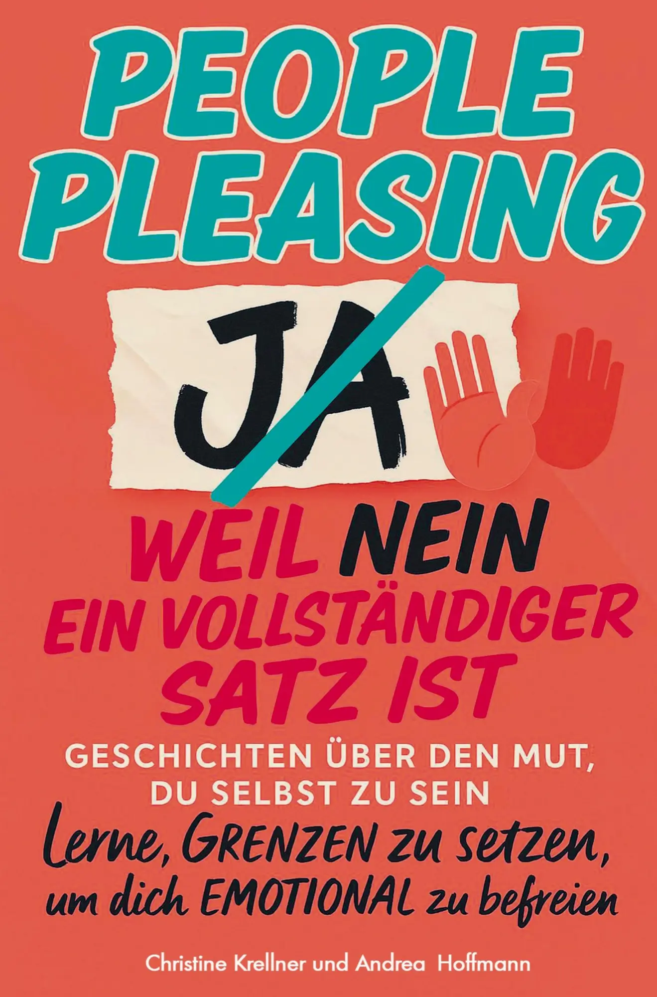 Cover: 9783911368827 | People Pleasing - Weil Nein ein vollständiger Satz ist | Krellner