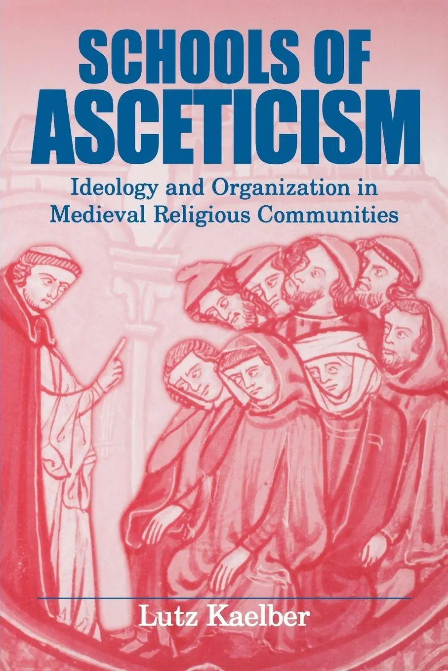 Cover: 9780271028927 | Schools of Asceticism | Lutz Kaelber | Taschenbuch | Englisch | 1998