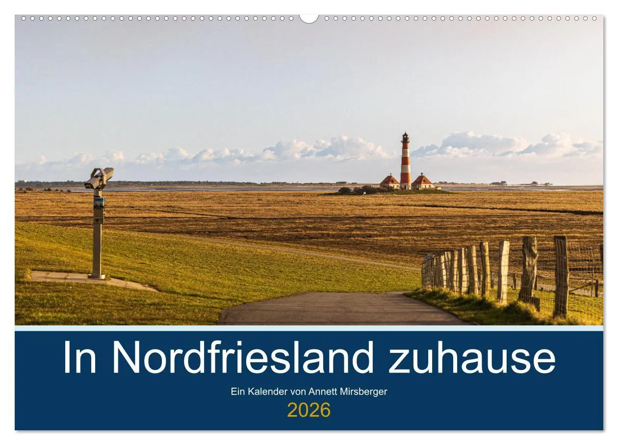 Cover: 9783457638927 | In Nordfriesland zuhause (Wandkalender 2026 DIN A2 quer), CALVENDO...