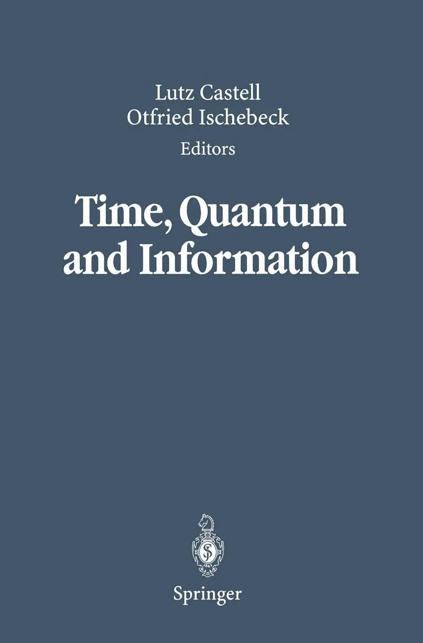 Cover: 9783642078927 | Time, Quantum and Information | Otfried Ischebeck (u. a.) | Buch | xiv