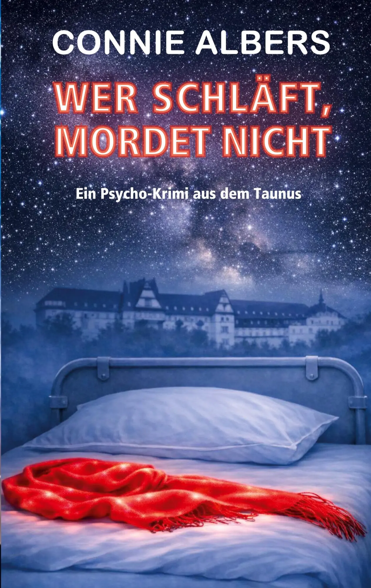 Cover: 9783696398927 | Wer schläft, mordet nicht | Ein Psychokrimi aus dem Taunus | Albers