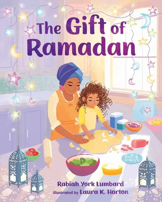 Cover: 9780807529027 | The Gift of Ramadan | Rabiah York Lumbard | Taschenbuch | Englisch