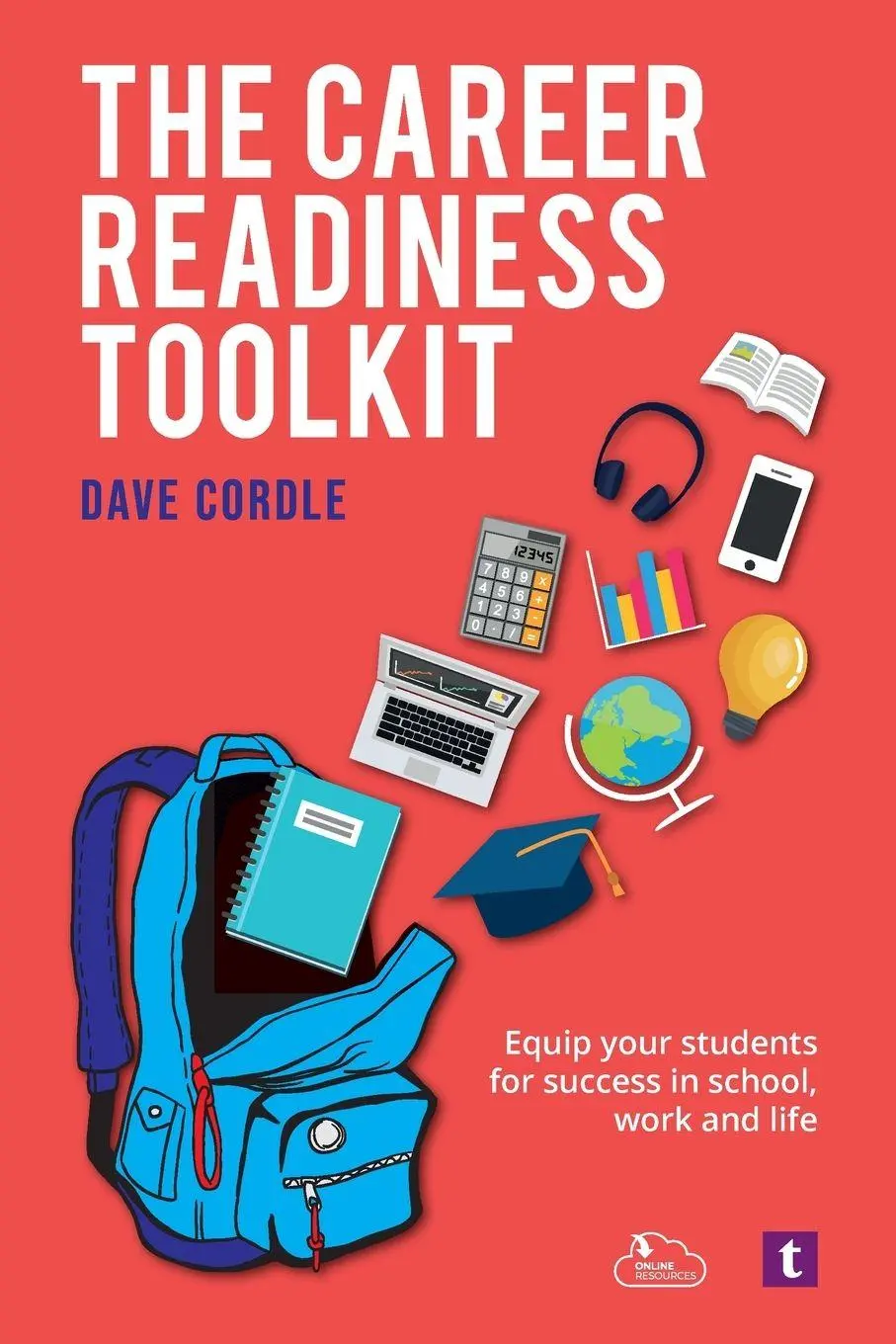Cover: 9781911759027 | The Career Readiness Toolkit | Dave Cordle | Taschenbuch | Englisch