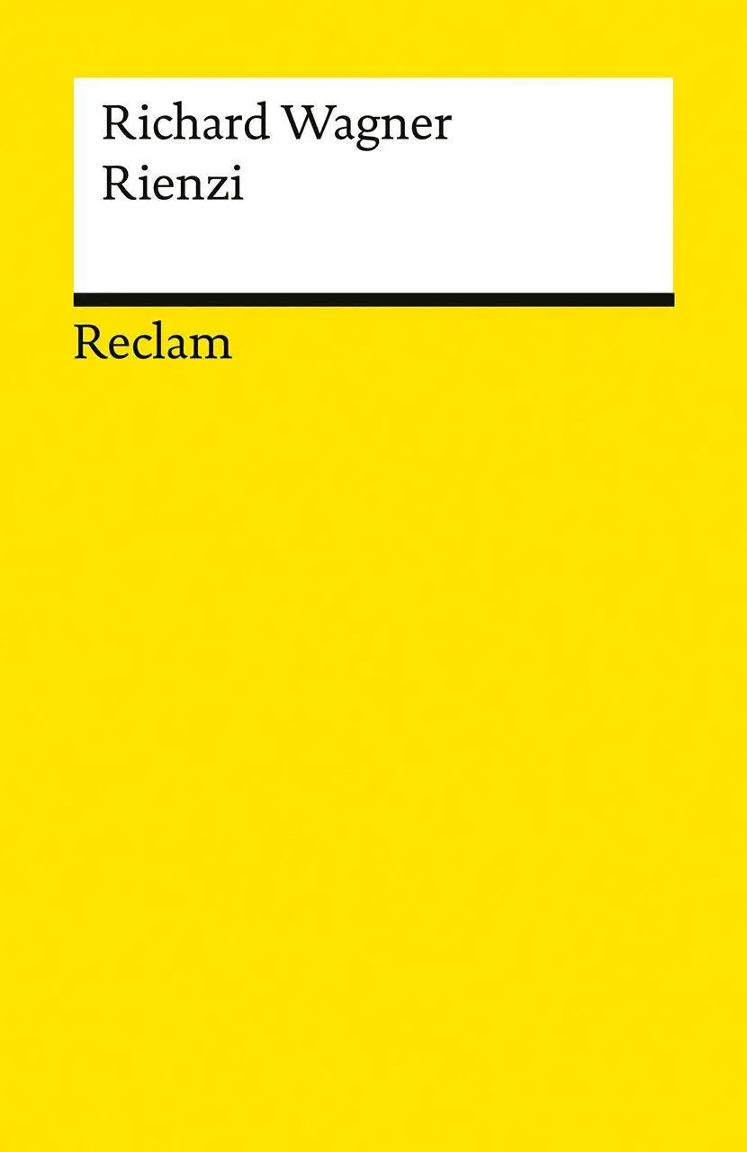 Cover: 9783150149027 | Rienzi, der Letzte der Tribunen | Richard Wagner | Taschenbuch | 2026
