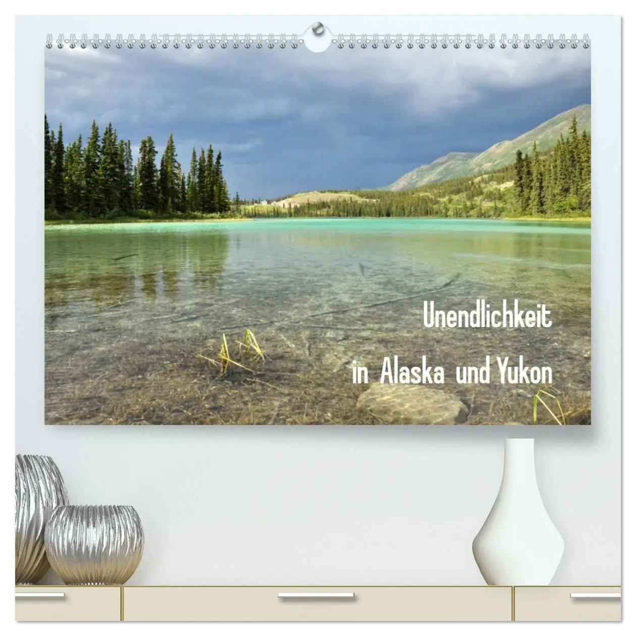 Cover: 9783457769027 | Unendlichkeit in Alaska und Yukon (hochwertiger Premium...
