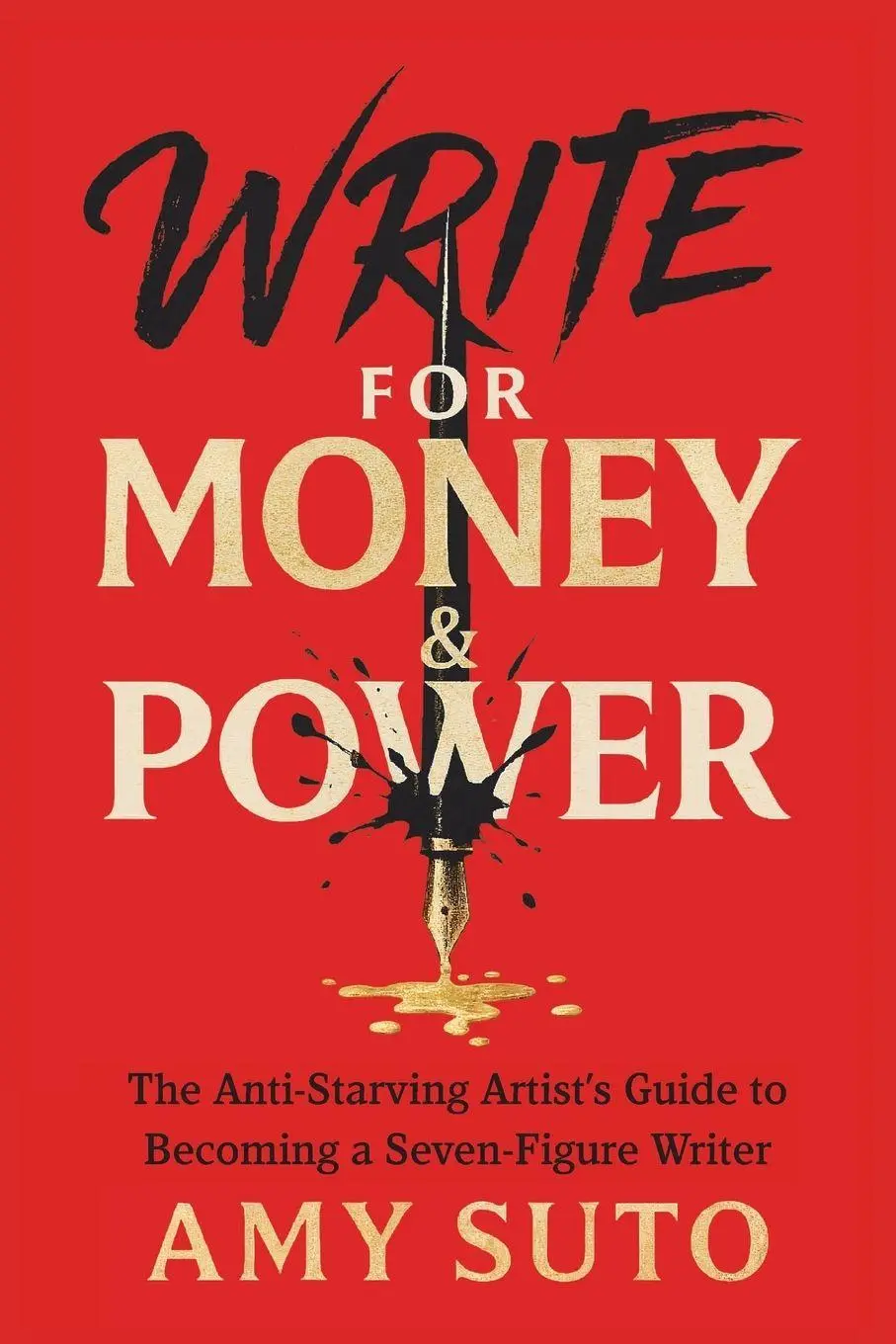 Cover: 9798992619027 | Write for Money and Power | Amy Suto | Taschenbuch | Englisch | 2026