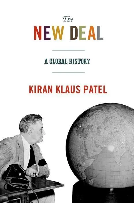 Cover: 9780691149127 | The New Deal – A Global History | Kiran Klaus Patel | Buch | Englisch