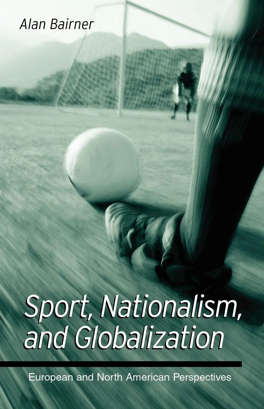 Cover: 9780791449127 | Sport, Nationalism, and Globalization | Alan Bairner | Taschenbuch