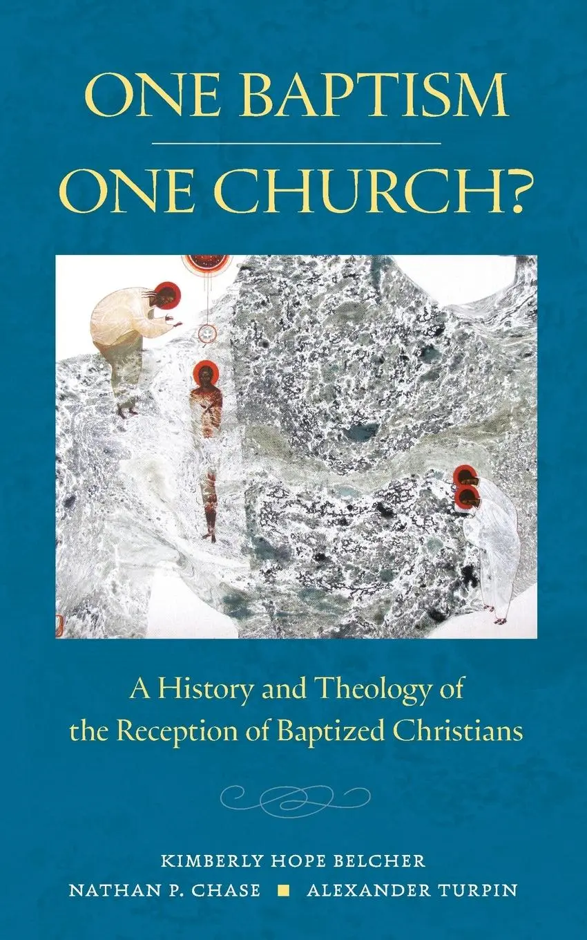 Cover: 9780814689127 | One Baptism-One Church? | Kimberly Hope Belcher (u. a.) | Taschenbuch