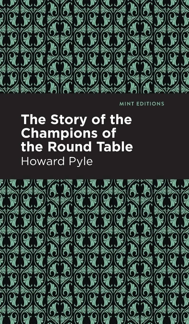 Cover: 9781513219127 | The Story of the Champions of the Round Table | Howard Pyle | Buch