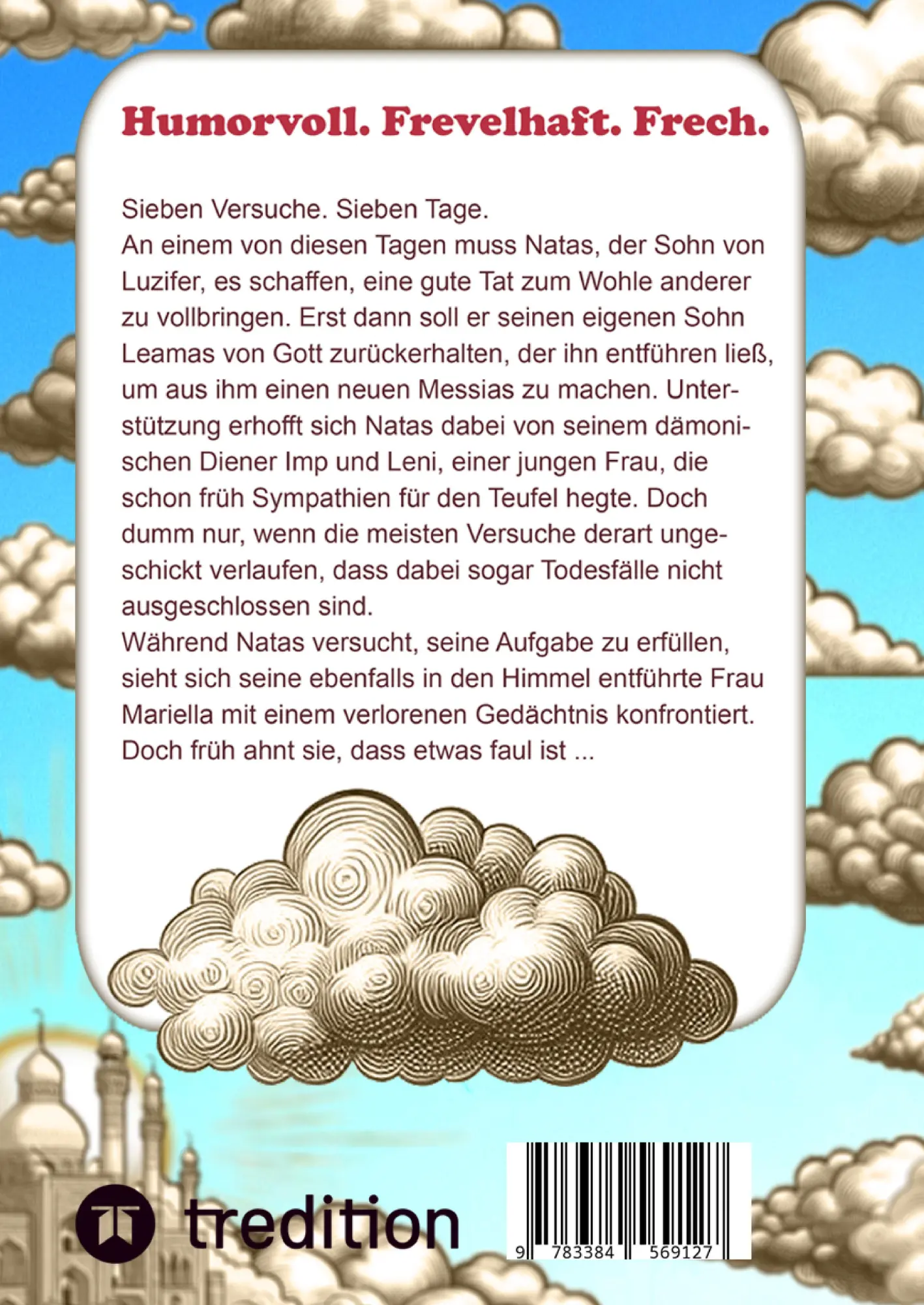 Rückseite: 9783384569127 | Zum Herrgott mit dem Teufel (Hardcover) | Marcel Helmtag | Buch | 2025