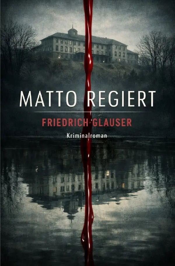 Cover: 9783565359127 | Matto regiert | DE | Friedrich Glauser | Taschenbuch | 264 S. | 2026