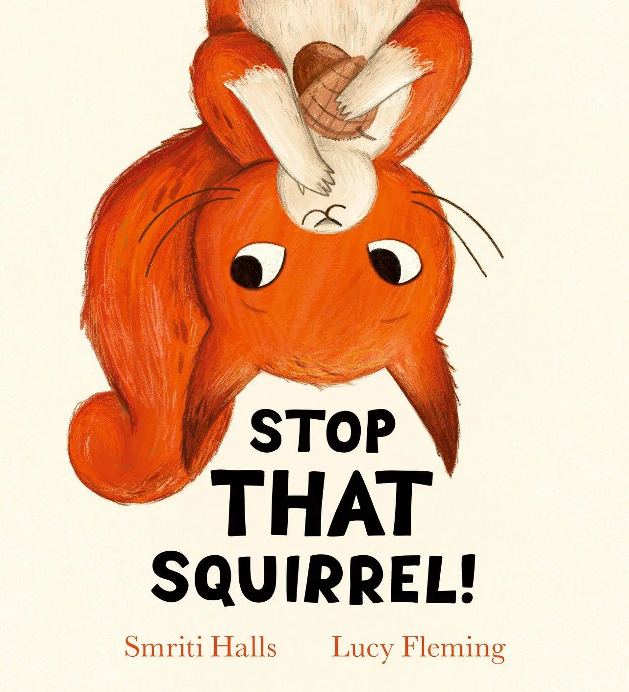 Cover: 9780702329227 | Stop That Squirrel! | Smriti Halls | Taschenbuch | 32 S. | Englisch