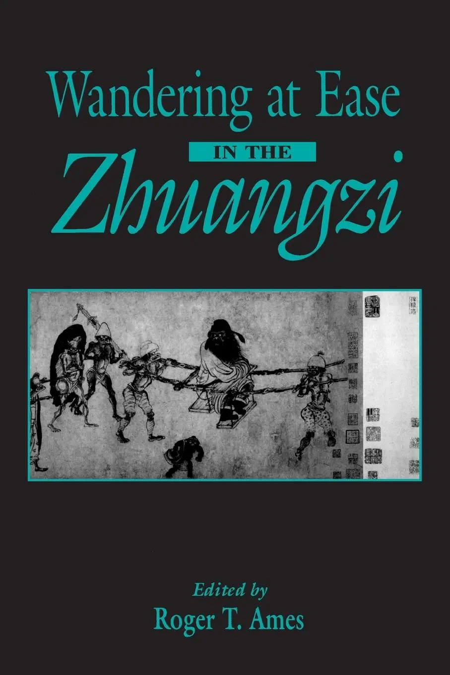 Cover: 9780791439227 | Wandering at Ease in the Zhuangzi | Roger T. Ames | Taschenbuch | 1998