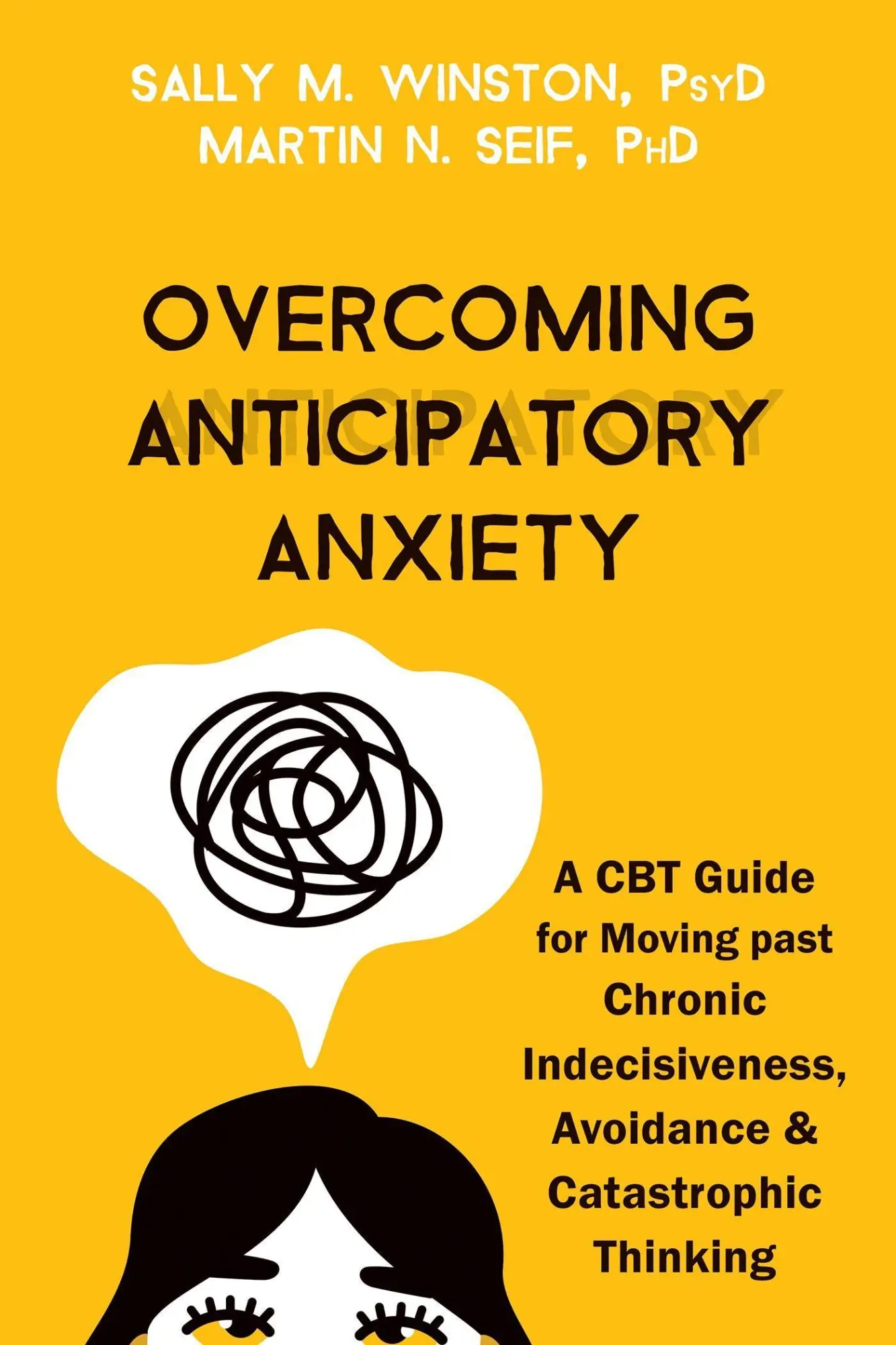 Cover: 9781684039227 | Overcoming Anticipatory Anxiety | Sally M Winston (u. a.) | Buch