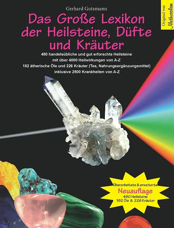 Cover: 9783981149227 | Das große Lexikon der Heilsteine, Düfte und Kräuter | Gerhard Gutzmann