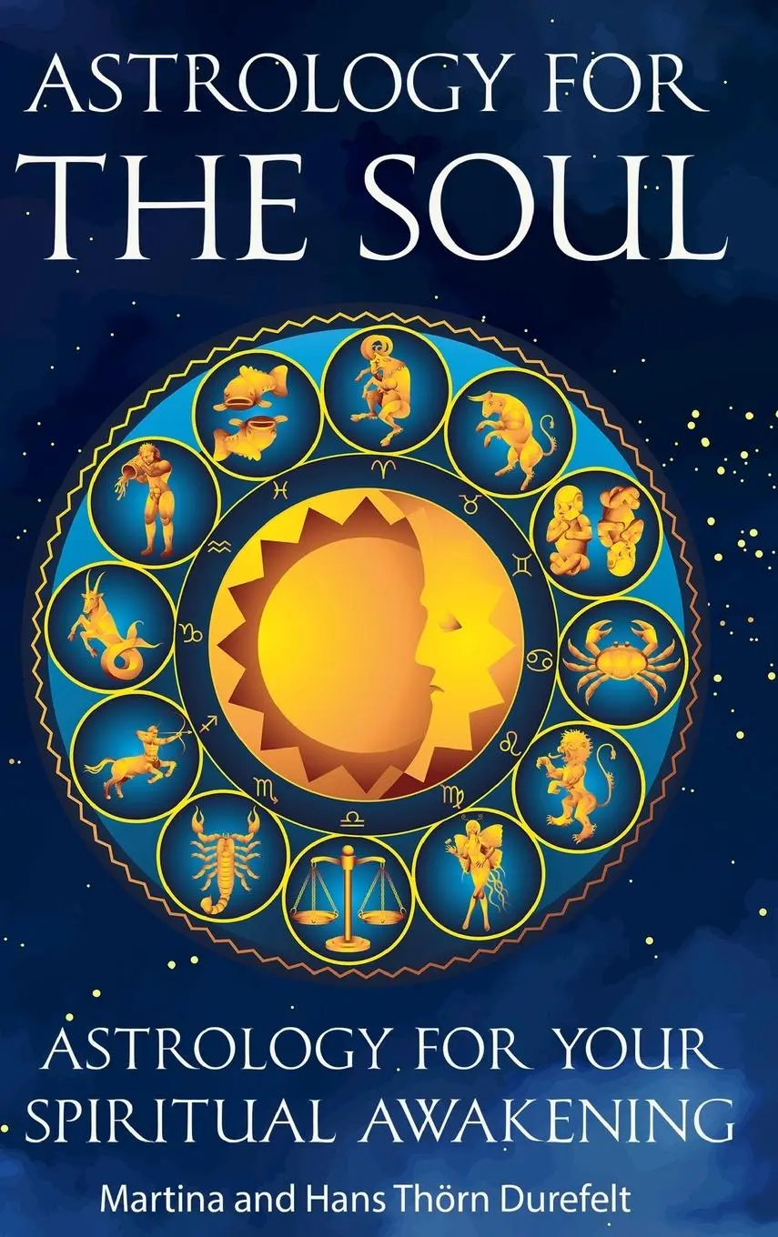 Cover: 9789186889227 | Astrology for the Soul | Martina &amp; Hans Thörn Durefelt | Buch | 2025