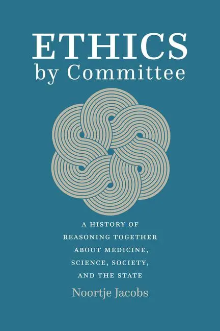 Cover: 9780226819327 | Ethics by Committee | Noortje Jacobs | Taschenbuch | Englisch | 2022