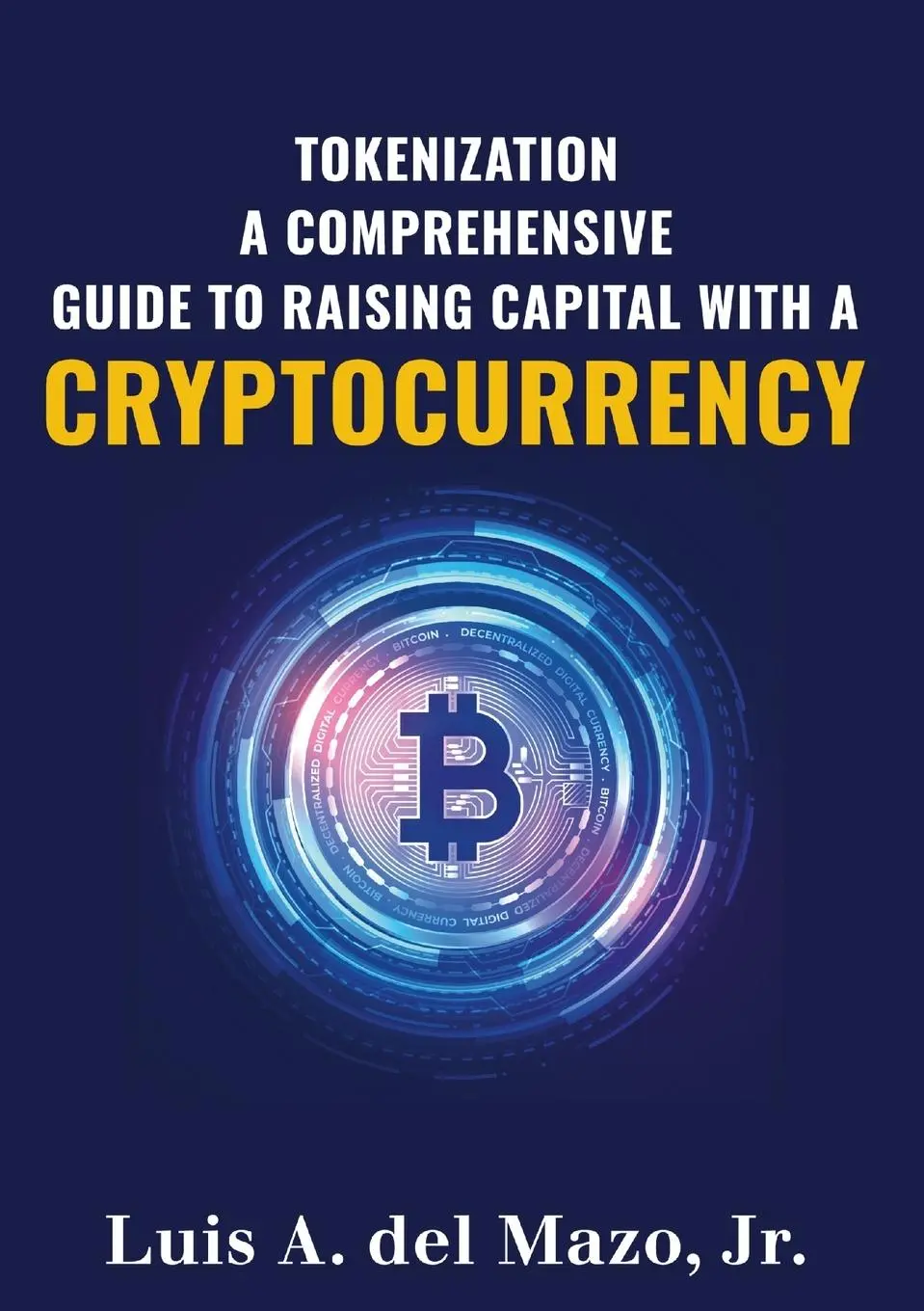 Cover: 9781312779327 | TOKENIZATION | Jr. Luis A. del Mazo | Taschenbuch | Englisch | 2023