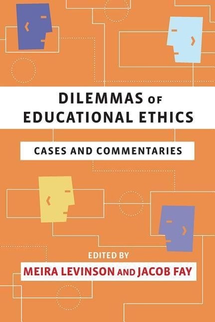 Cover: 9781612509327 | Dilemmas of Educational Ethics | Cases and Commentaries | Taschenbuch