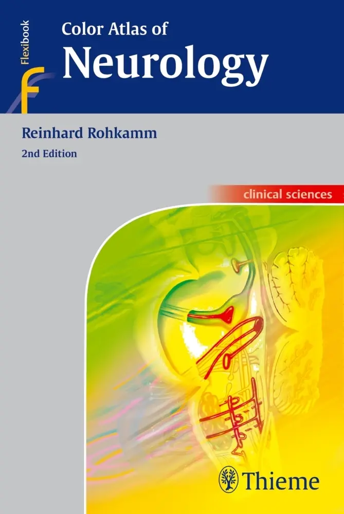 Cover: 9783131309327 | Color Atlas of Neurology | Reinhard Rohkamm | Taschenbuch | 554 S.