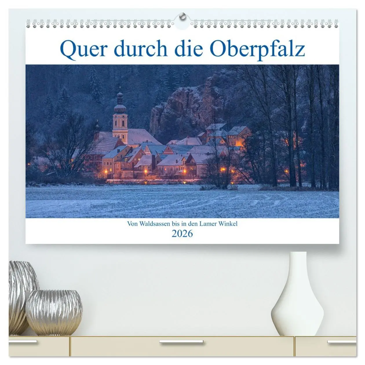 Cover: 9783457739327 | Quer durch die Oberpfalz (hochwertiger Premium Wandkalender 2026...
