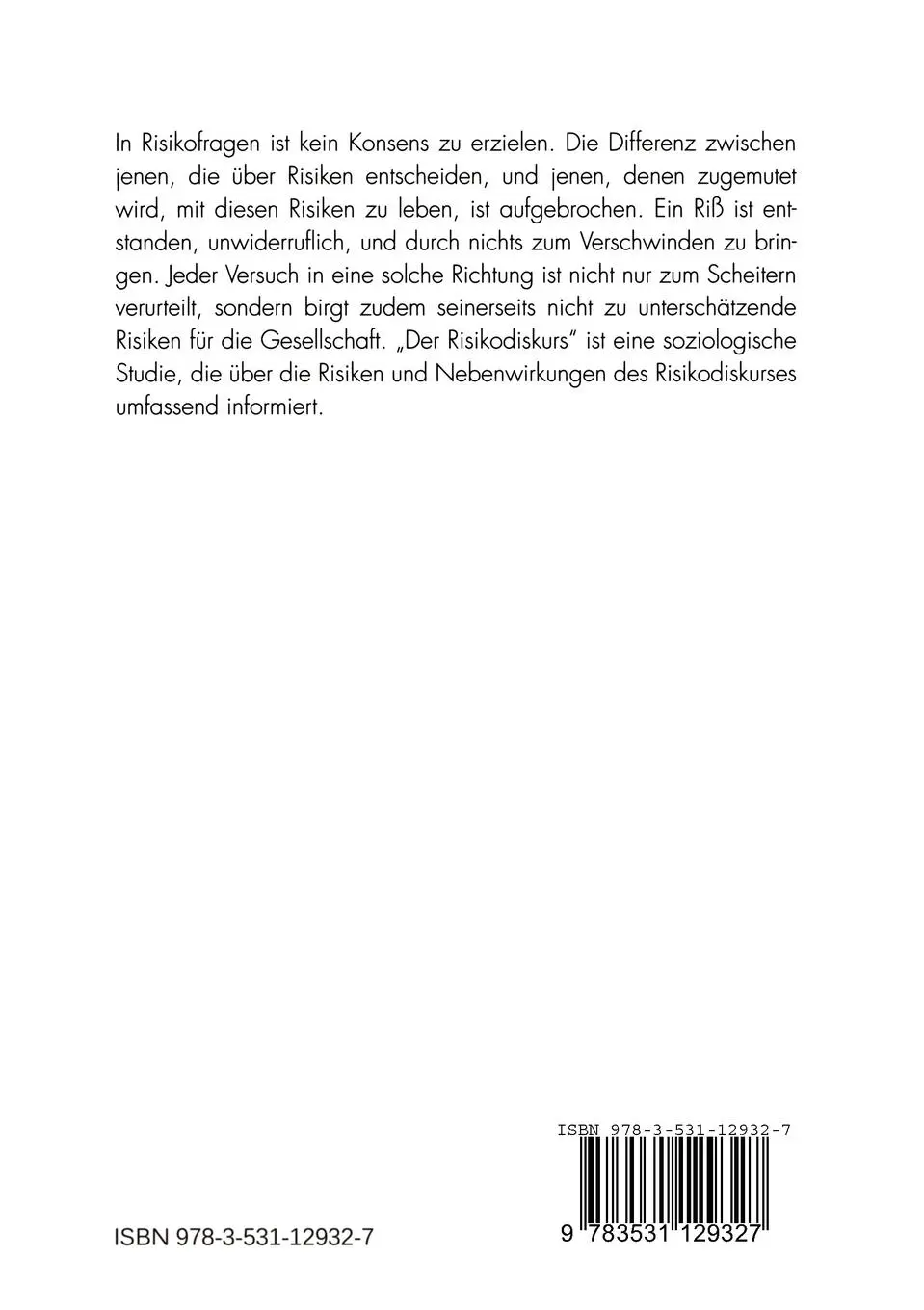 Rückseite: 9783531129327 | Der Risikodiskurs | Zur gesellschaftlichen Inszenierung von Risiko