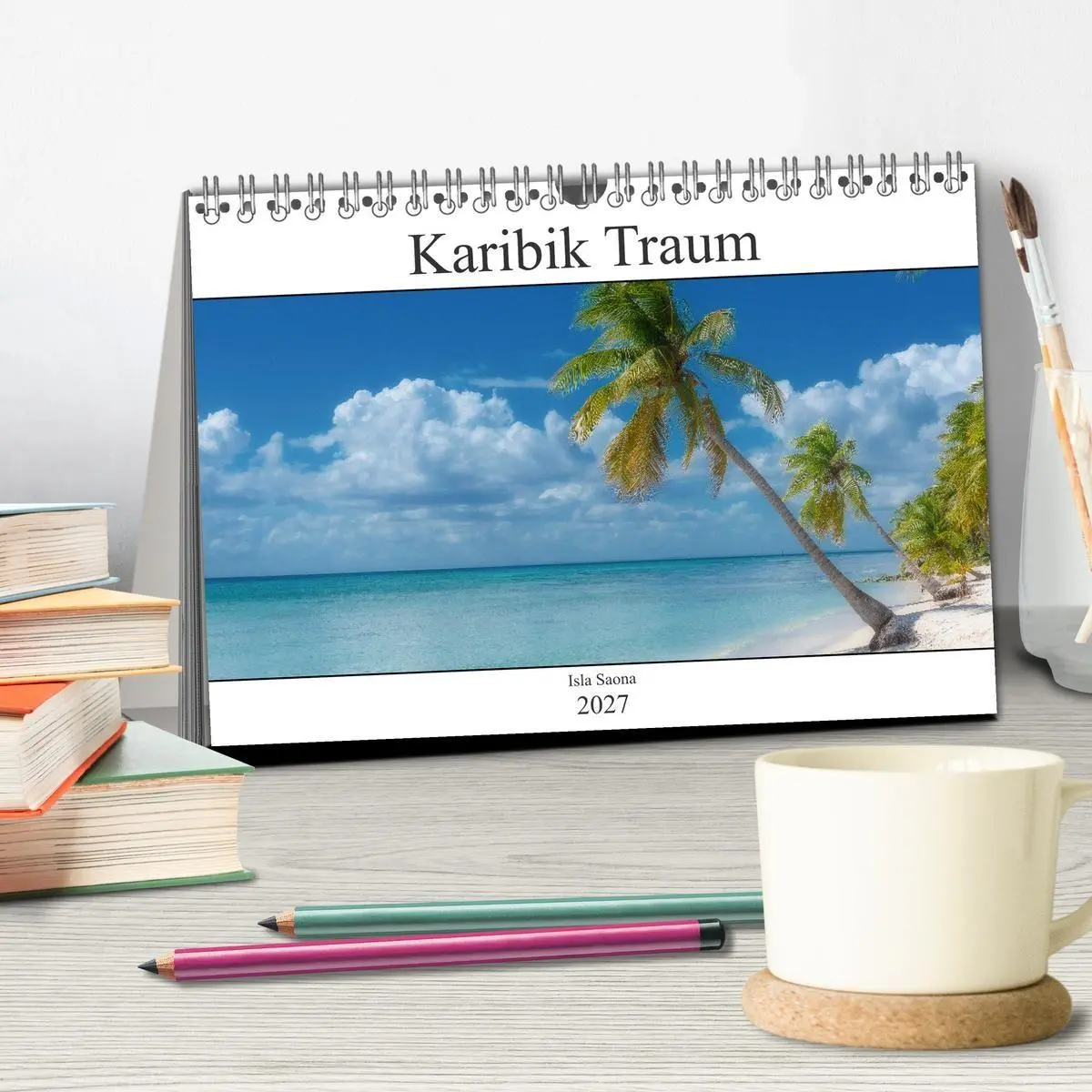 Bild: 9783569469327 | Karibik Traum Isla Saona (Tischkalender 2027 DIN A5 quer), CALVENDO...