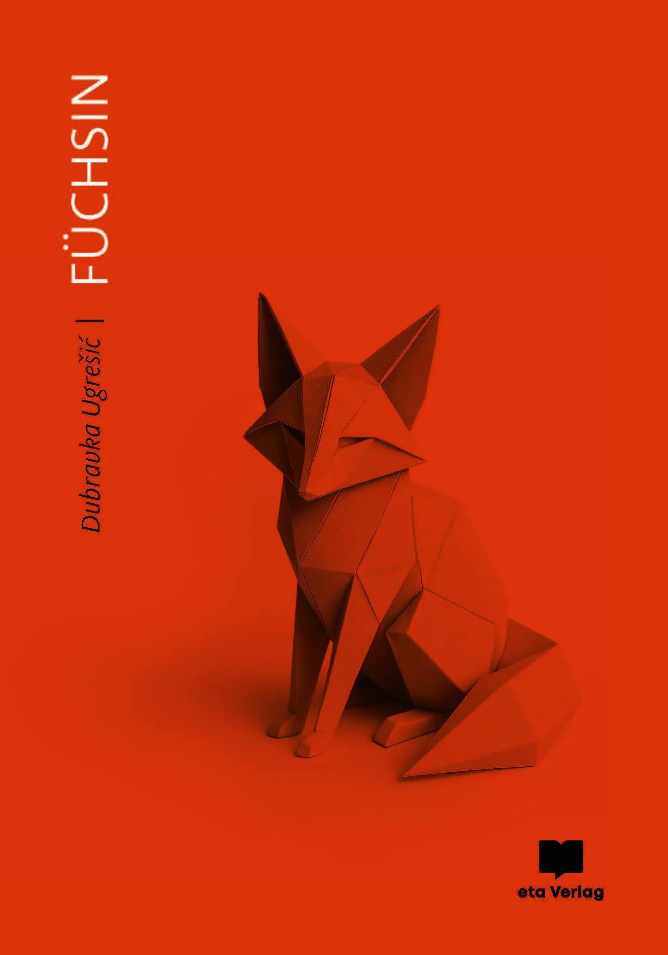 Cover: 9783949249327 | Füchsin | Dubravka Ugreic | Buch | 384 S. | Deutsch | 2026