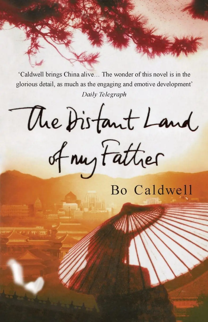 Cover: 9780099579427 | The Distant Land Of My Father | Bo Caldwell | Taschenbuch | Englisch