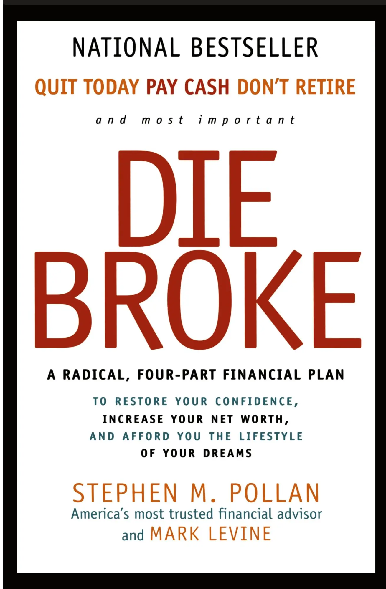 Cover: 9780887309427 | Die Broke | A Radical Four-Part Financial Plan | Pollan (u. a.) | Buch