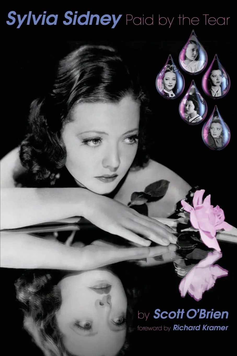 Cover: 9781593939427 | SYLVIA SIDNEY - Paid by the Tear | Scott O'Brien | Taschenbuch | 2016