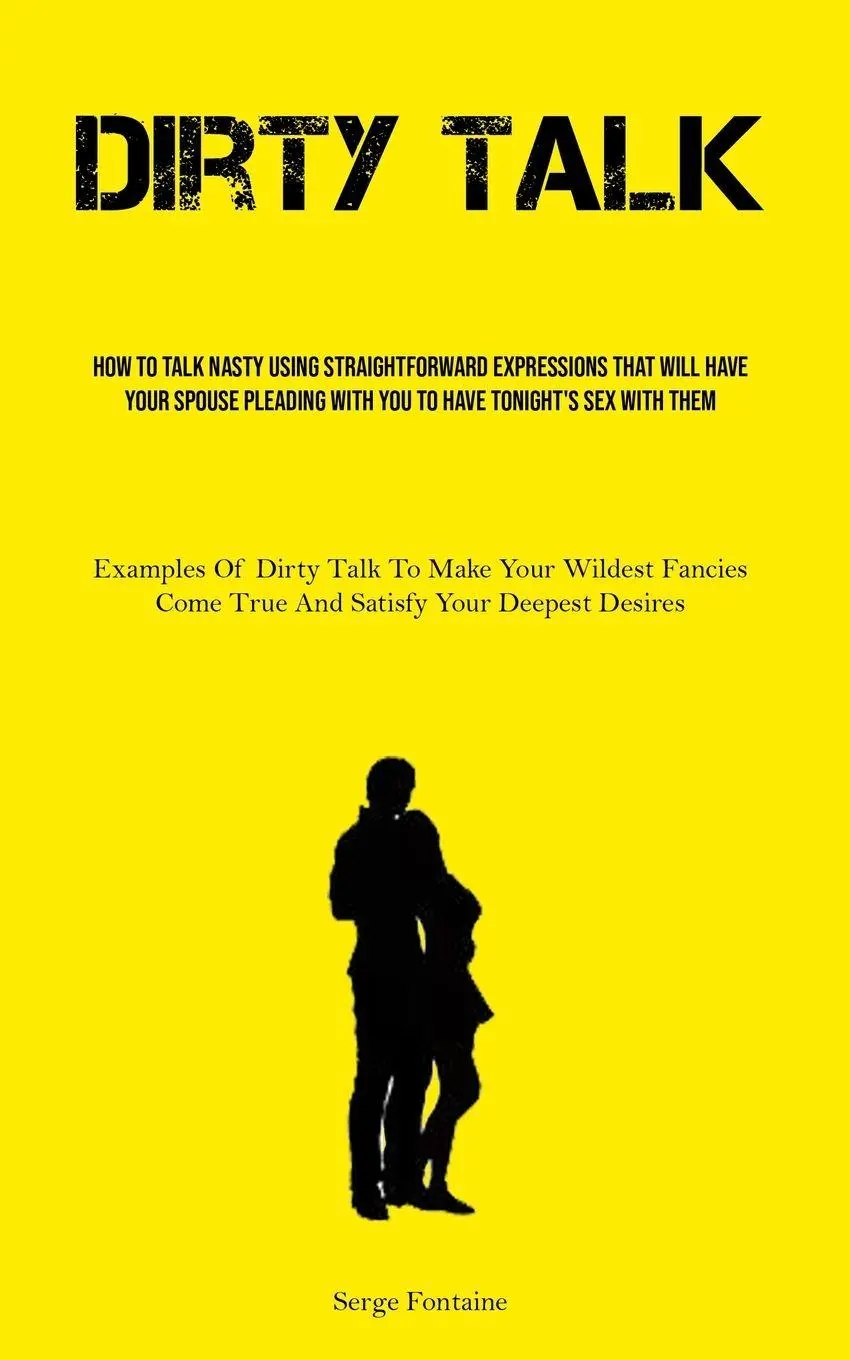 Cover: 9781837879427 | Dirty Talk | Serge Fontaine | Taschenbuch | Englisch | 2023