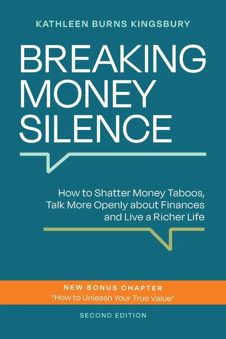 Cover: 9781956989427 | Breaking Money Silence | Kathleen Burns Kingsbury | Taschenbuch | 2025