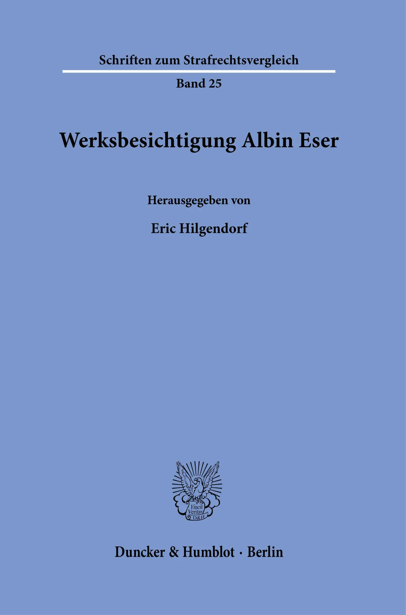 Cover: 9783428189427 | Werksbesichtigung Albin Eser | Eric Hilgendorf | Buch | 223 S. | 2025