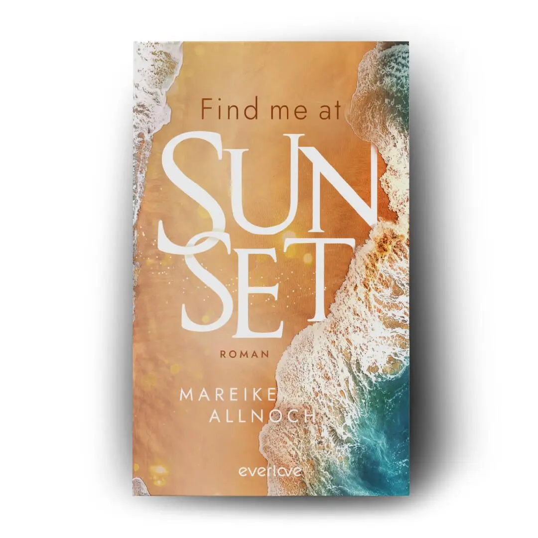 Bild: 9783492069427 | Find Me at Sunset | Mareike Allnoch | Taschenbuch | 368 S. | Deutsch
