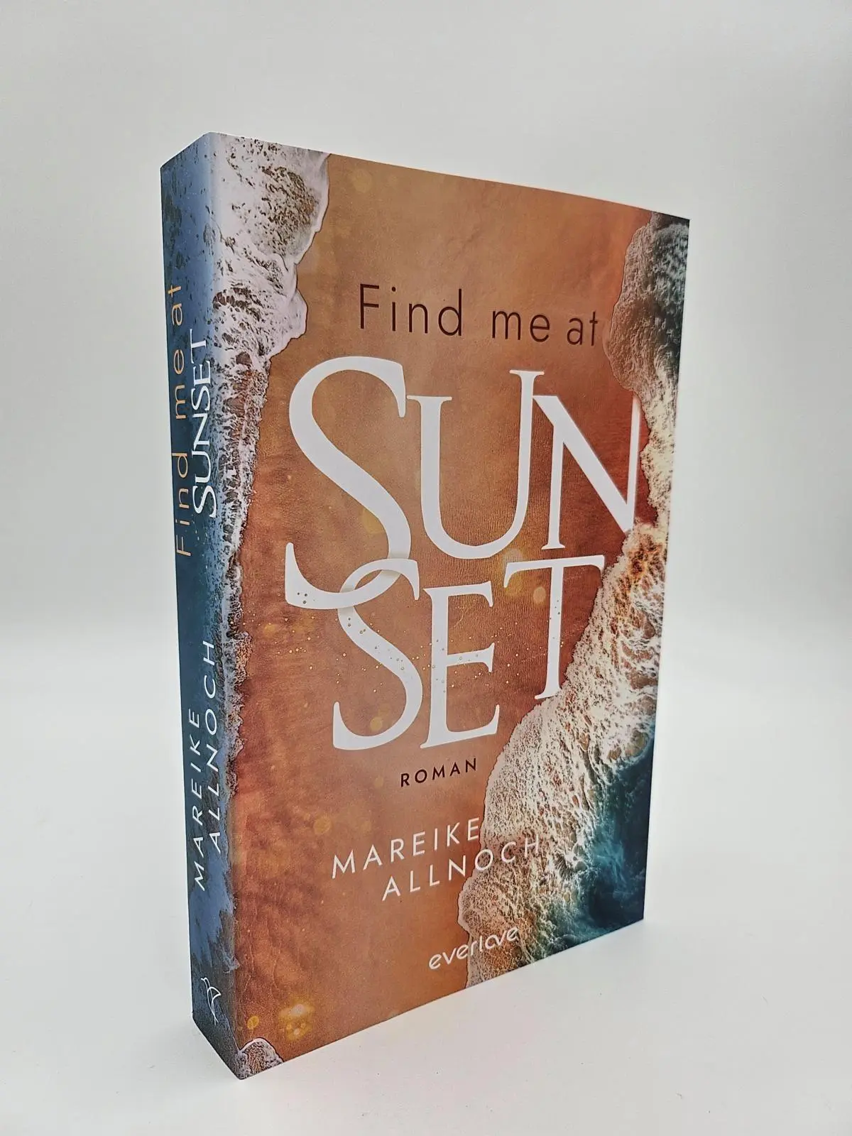 Bild: 9783492069427 | Find Me at Sunset | Mareike Allnoch | Taschenbuch | 368 S. | Deutsch